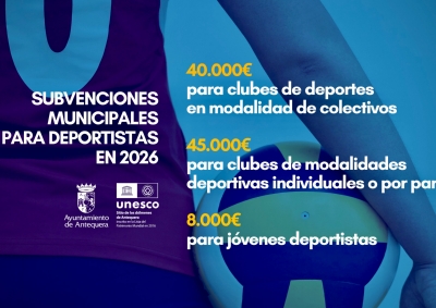 El Ayuntamiento de Antequera informa sobre la convocatoria de subvenciones para deportistas y clubes en 2026